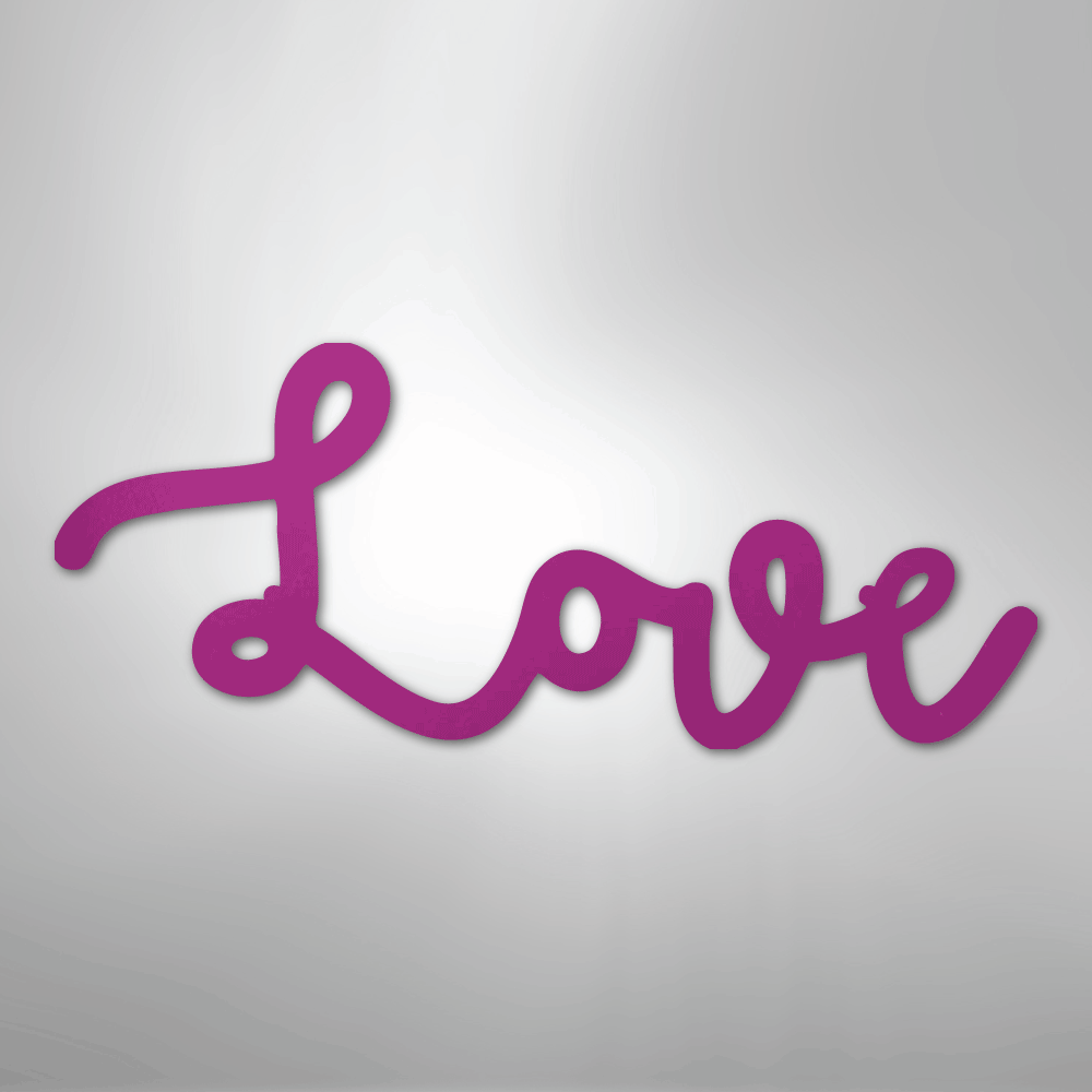 Love Script - Steel Metal Sign Wall ArtCustomly Gifts