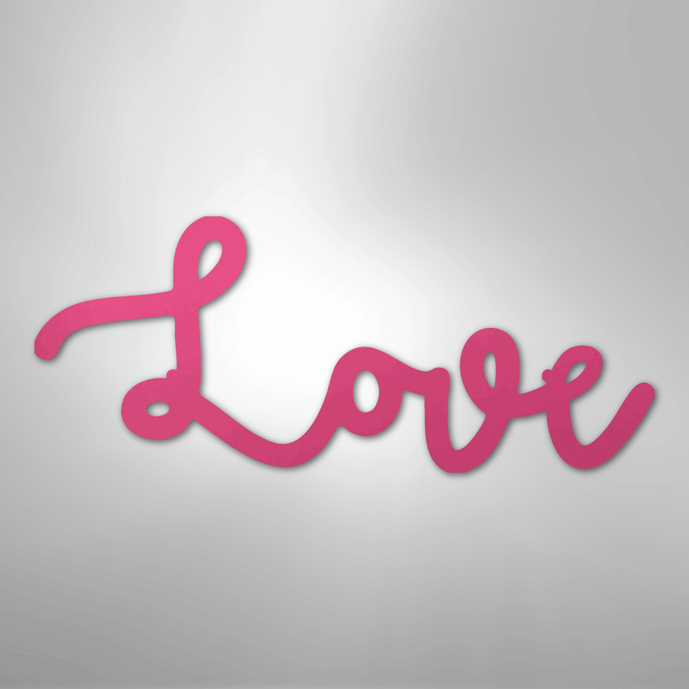 Love Script - Steel Metal Sign Wall ArtCustomly Gifts