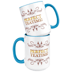 Perfect Teatime 15oz Light Blue MugCustomly Gifts
