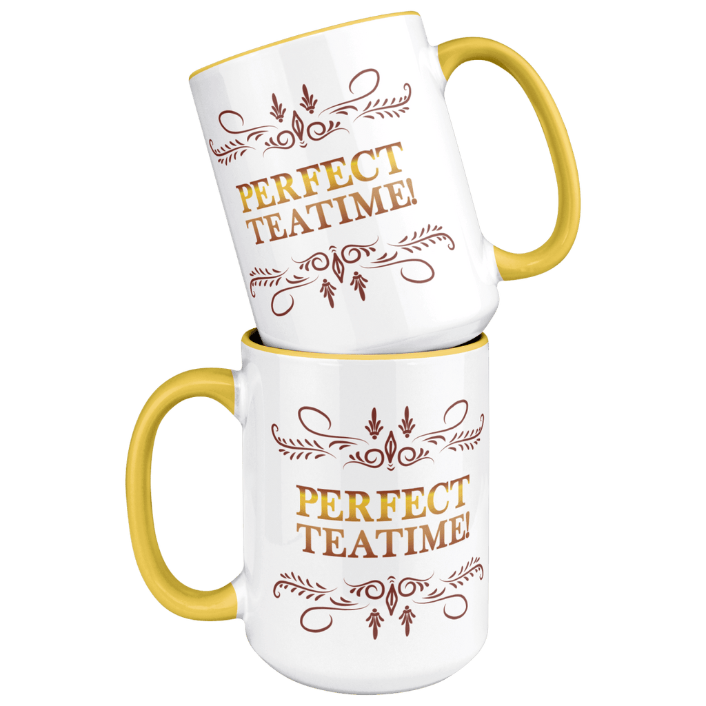 Perfect TeaTime 2 Tone White - Yellow 15oz MugCustomly Gifts