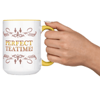 Perfect TeaTime 2 Tone White - Yellow 15oz MugCustomly Gifts
