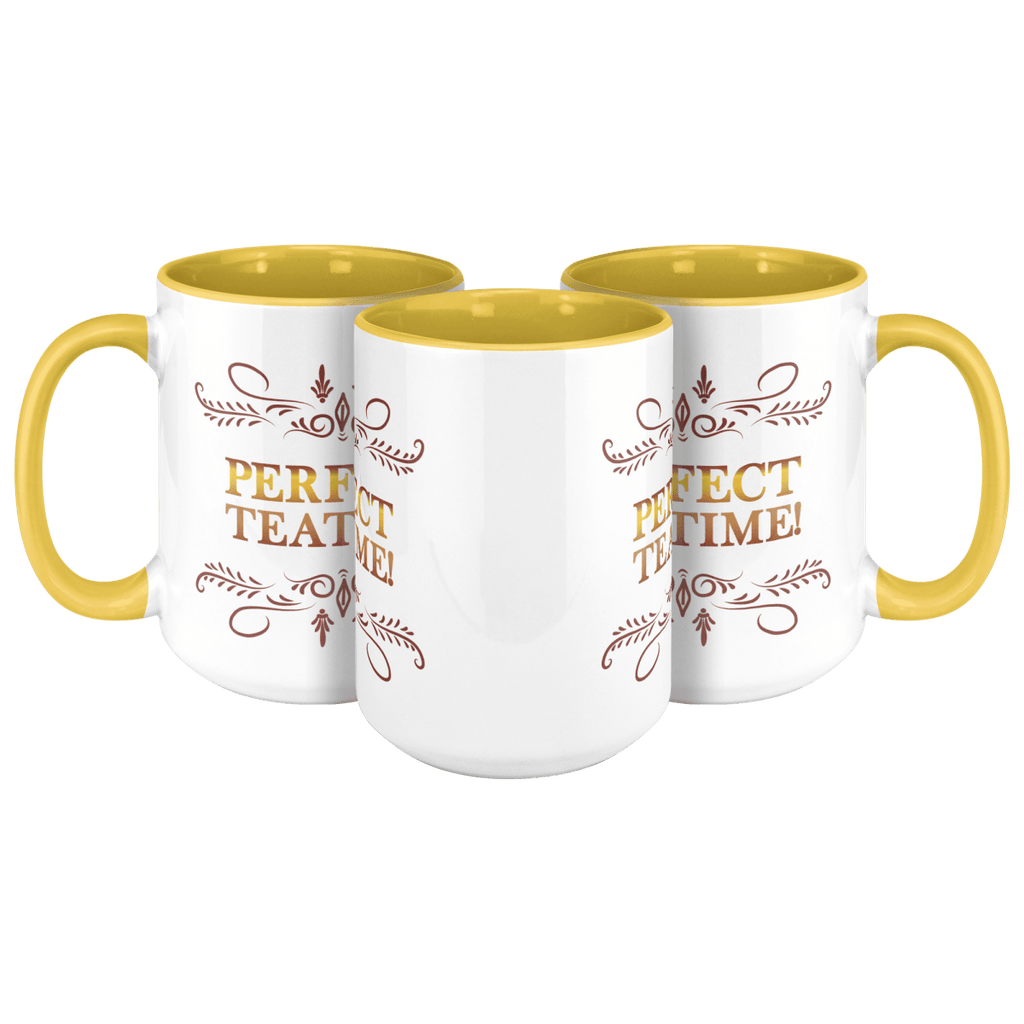 Perfect TeaTime 2 Tone White - Yellow 15oz MugCustomly Gifts