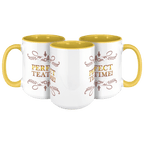 Perfect TeaTime 2 Tone White - Yellow 15oz MugCustomly Gifts