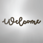 Welcome Script - Steel SignCustomly Gifts
