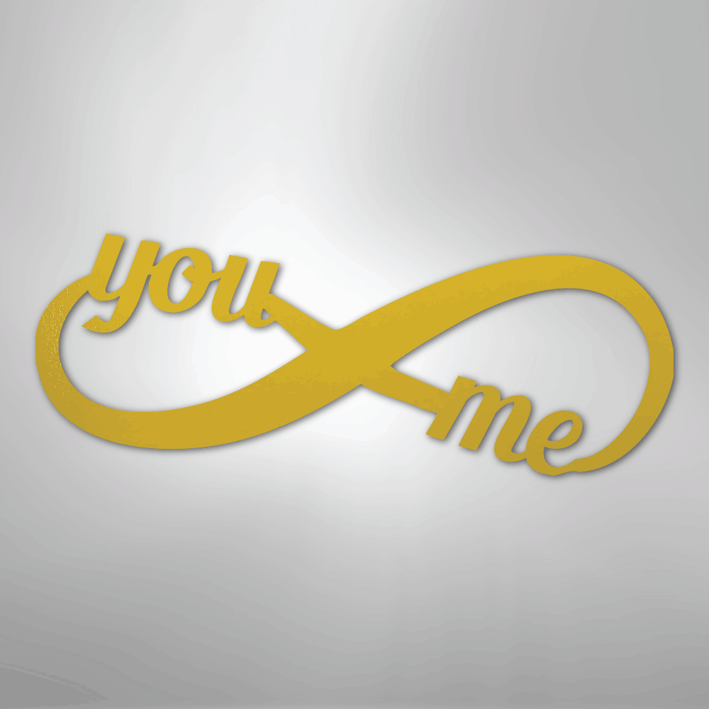 You and Me Infinity - Steel Metal Sign Wall ArtCustomly Gifts