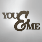 You and Me Script - Steel Metal Sign Wall ArtCustomly Gifts