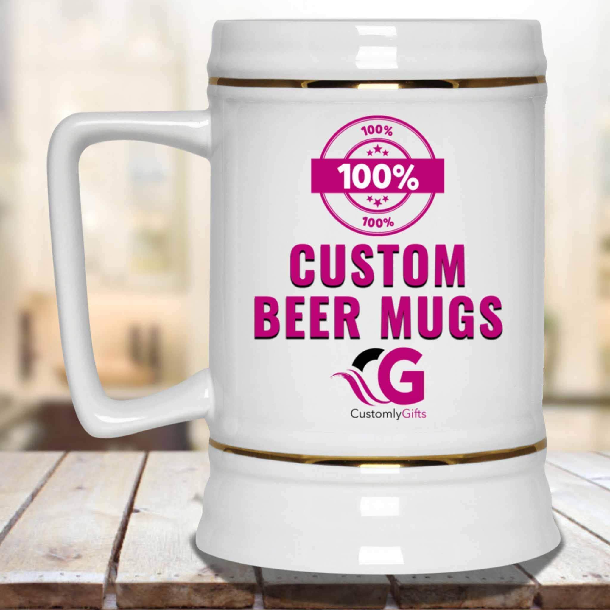 100 Percent Custom White Beer Mug SteinCustomly Gifts