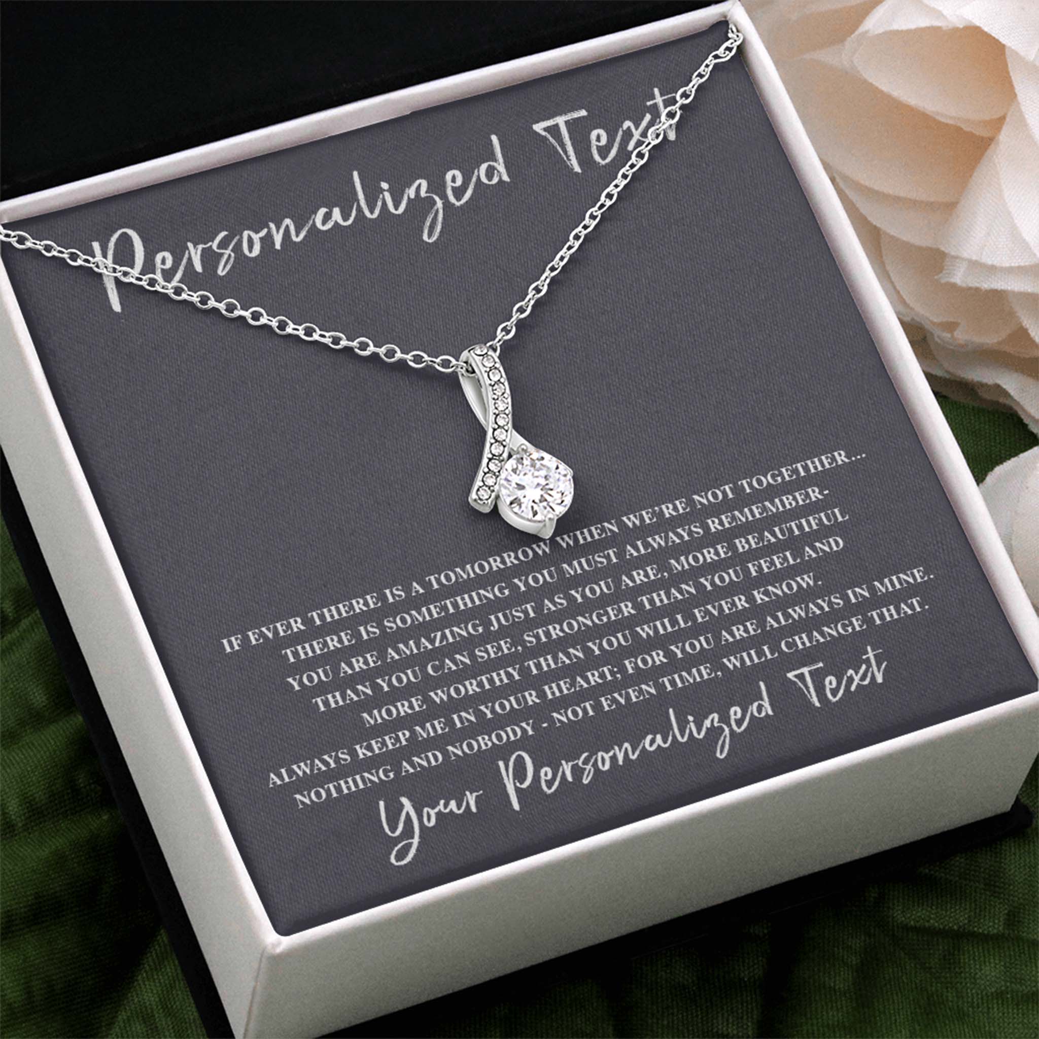 Alluring Beauty Necklace If Ever There Is a Tomorrow Personalized Insert CardCustomly Gifts
