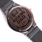 Best Bucking Dad Ever Wooden WatchCustomly Gifts