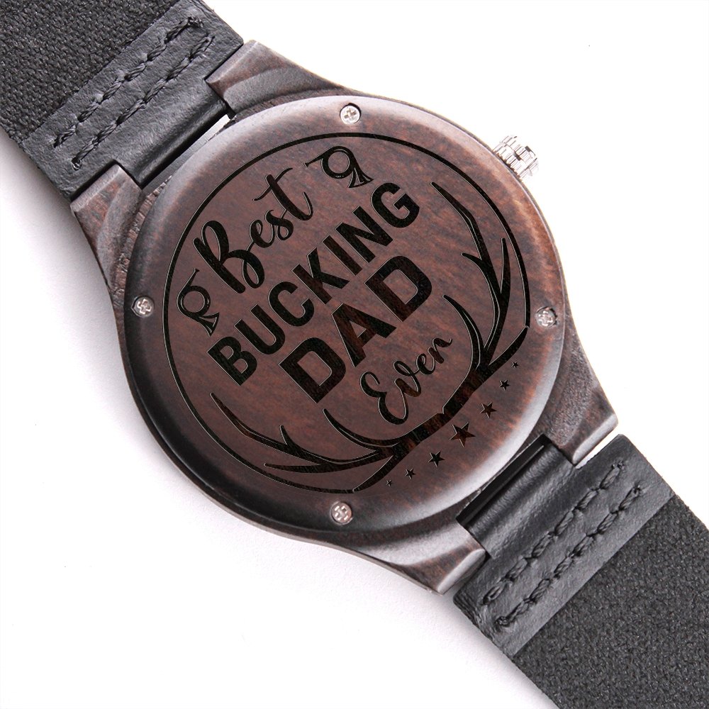 Best Bucking Dad Ever Wooden WatchCustomly Gifts