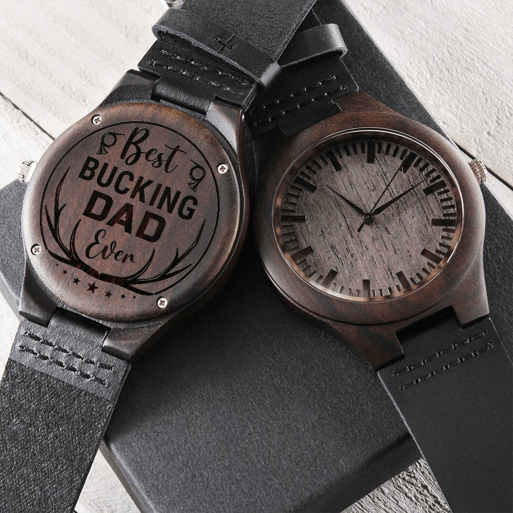 Best Bucking Dad Ever Wooden WatchCustomly Gifts