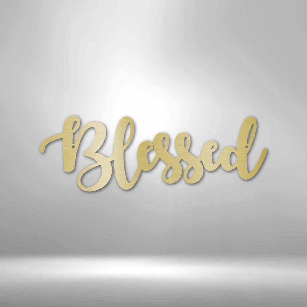 Blessed Script - Steel SignCustomly Gifts