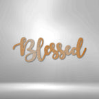 Blessed Script - Steel SignCustomly Gifts