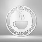 Coffee Haze Steel SignCustomly Gifts