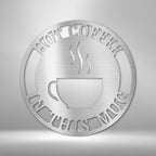 Coffee Haze Steel SignCustomly Gifts