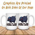 Come To The Pork Side Red Eyes White Coffee MugsCustomly Gifts