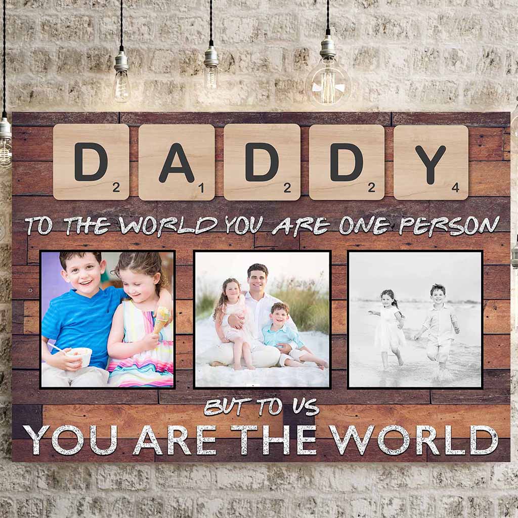 Daddy Scrabble You Are The World Dark Wood Personalized Photo CanvasCustomly Gifts