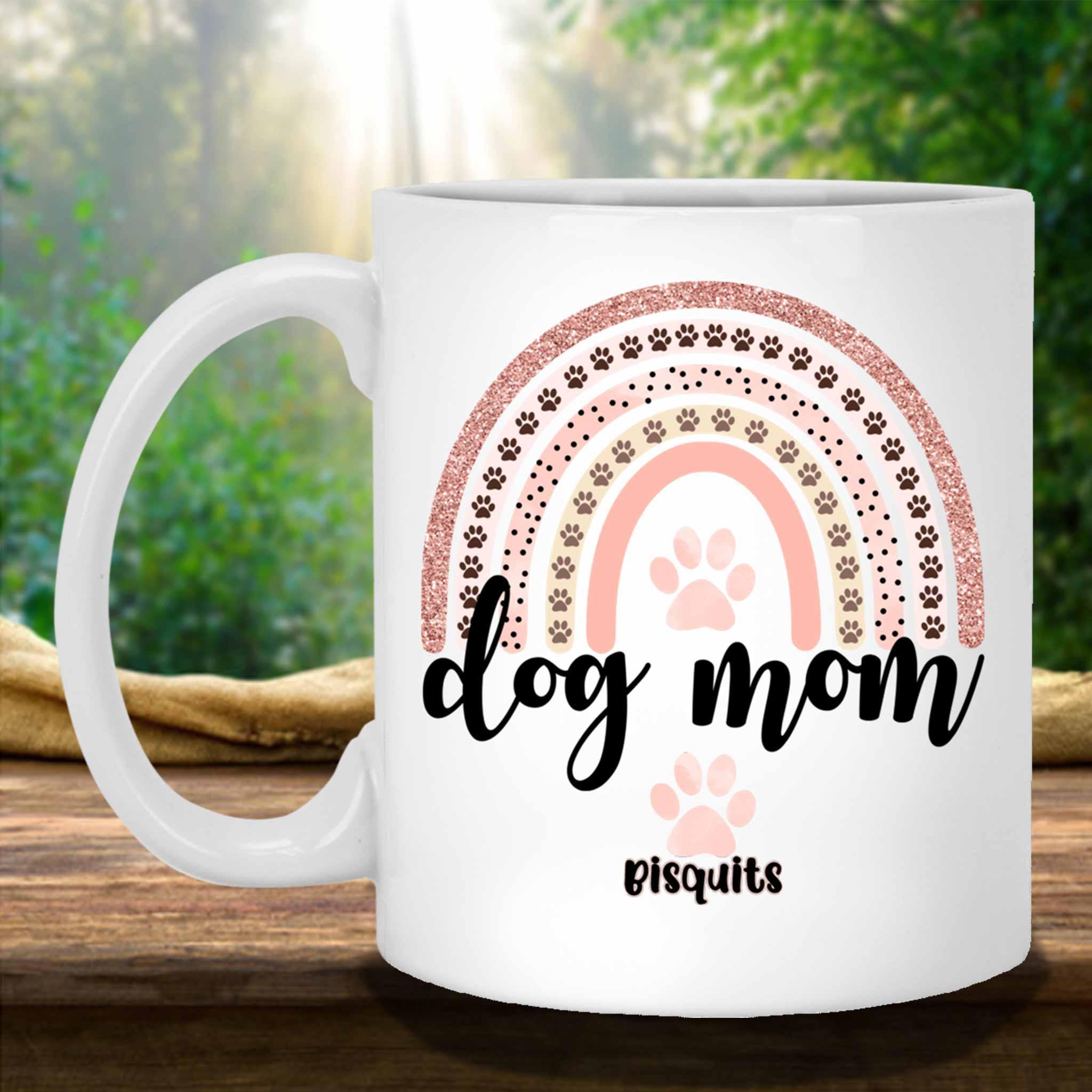 Dog Mom Rose Blush Rainbow Custom Personalized Coffee MugCustomly Gifts