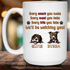 Every Snack You Make Every Meal You Bake (We'll) Be Watching You MugCustomly Gifts
