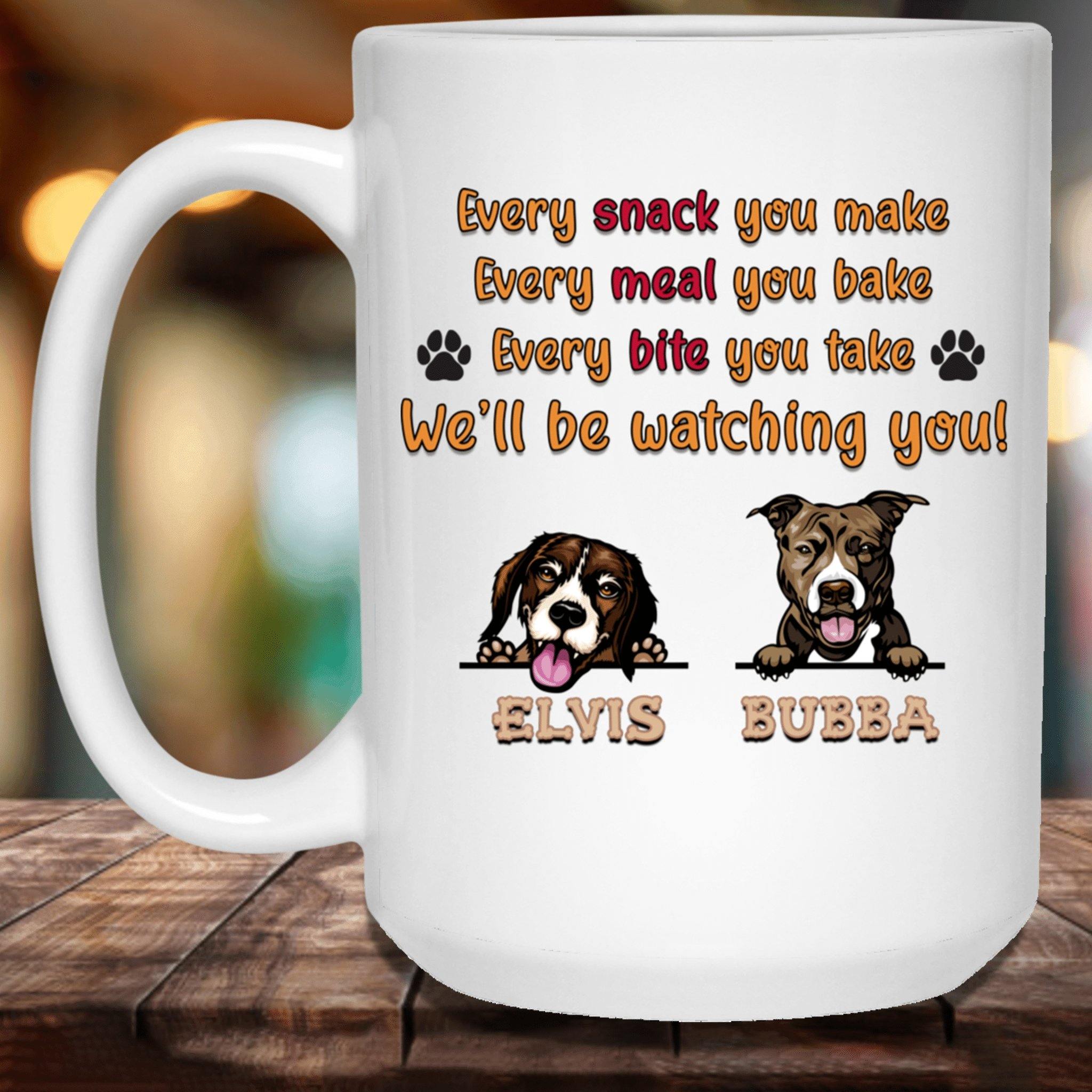 https://customlygifts.com/cdn/shop/products/every-snack-you-make-every-meal-you-bake-well-be-watching-you-mug-760957.jpg?v=1644634073&width=2048