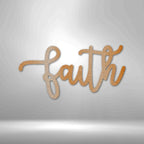 Faith Script - Steel SignCustomly Gifts