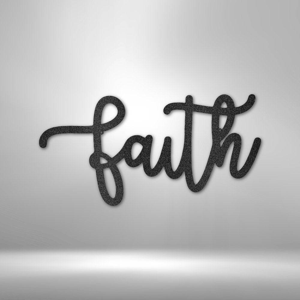 Faith Script - Steel SignCustomly Gifts