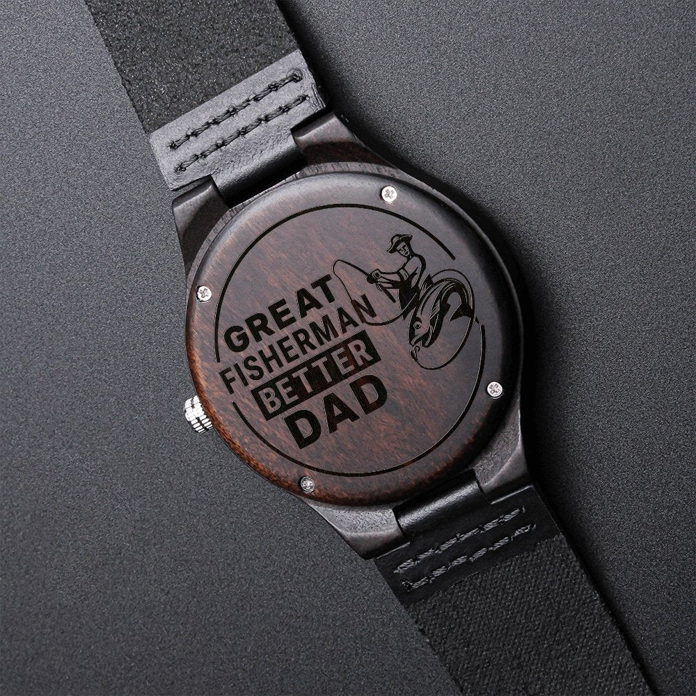Great Fisherman Better Dad Engraved Wooden WatchCustomly Gifts