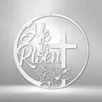 He is Risen Cross - Steel SignCustomly Gifts