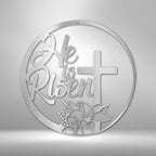 He is Risen Cross - Steel SignCustomly Gifts