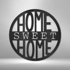 Home Sweet Home Circle - Steel SignCustomly Gifts