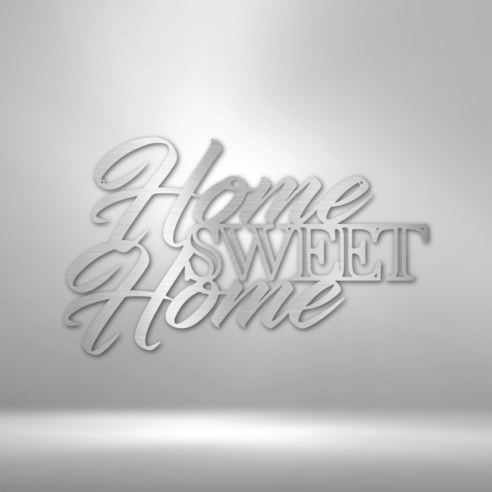 Home Sweet Home - Steel SignCustomly Gifts