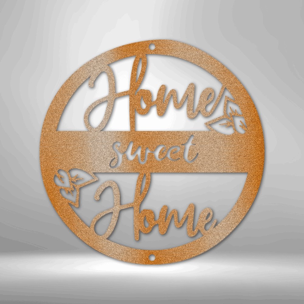 Home Sweet Home - Steel SignCustomly Gifts
