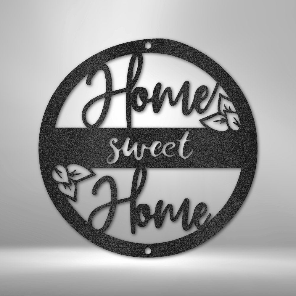 Home Sweet Home - Steel SignCustomly Gifts