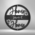 Home Sweet Home - Steel SignCustomly Gifts