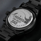 I Hooked The Best Dad Engraved Stainless Steel WatchCustomly Gifts