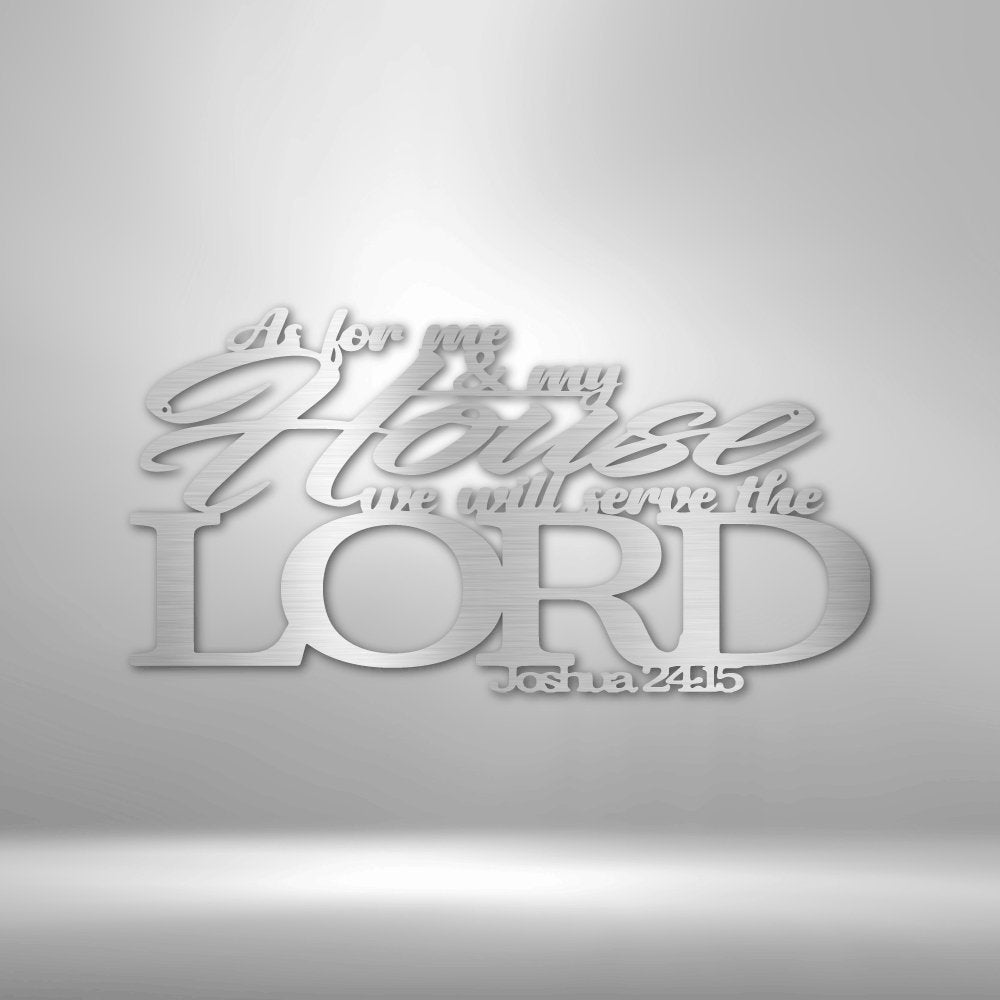 Joshua 24.15 Quote - Steel SignCustomly Gifts