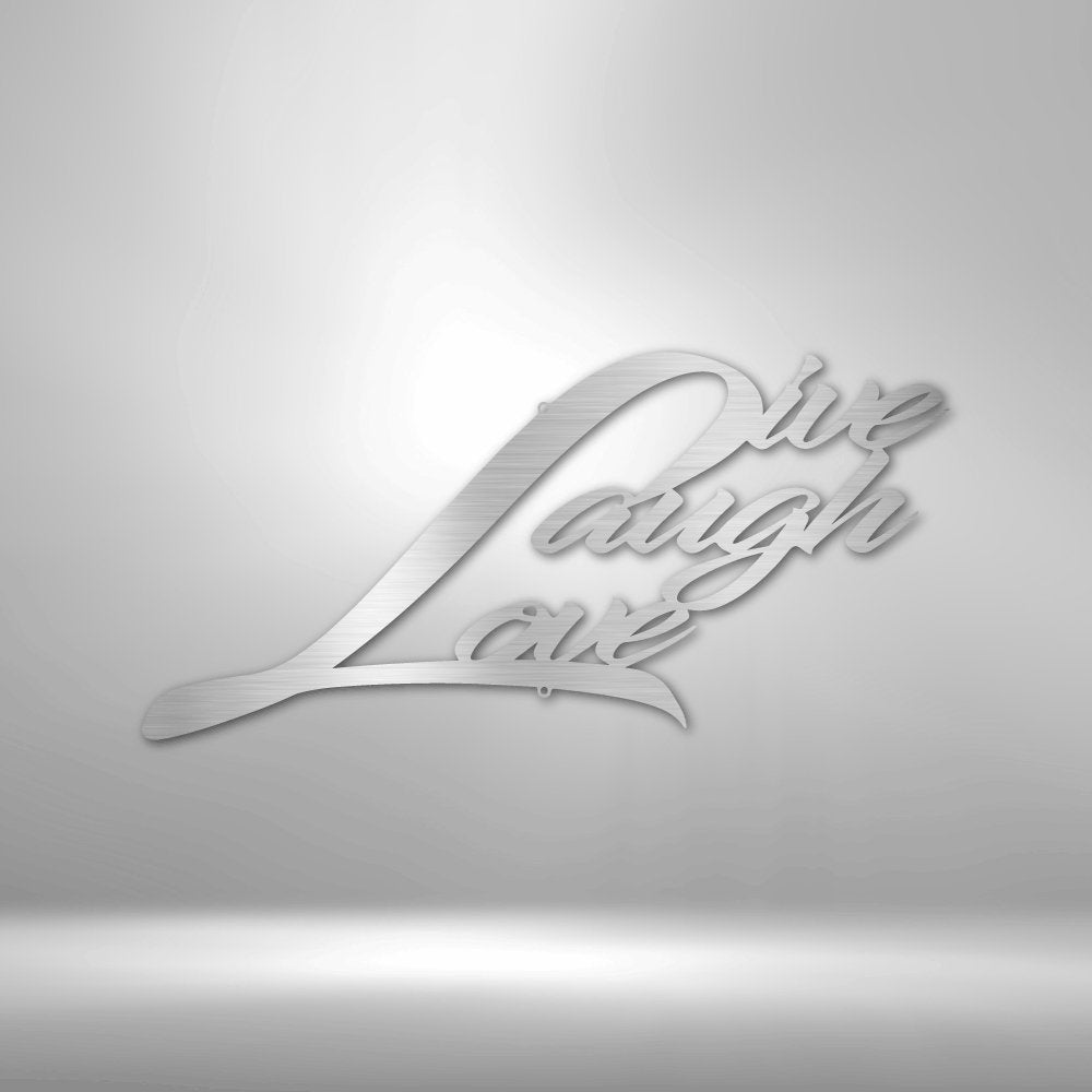 Live Laugh Love - Steel SignCustomly Gifts
