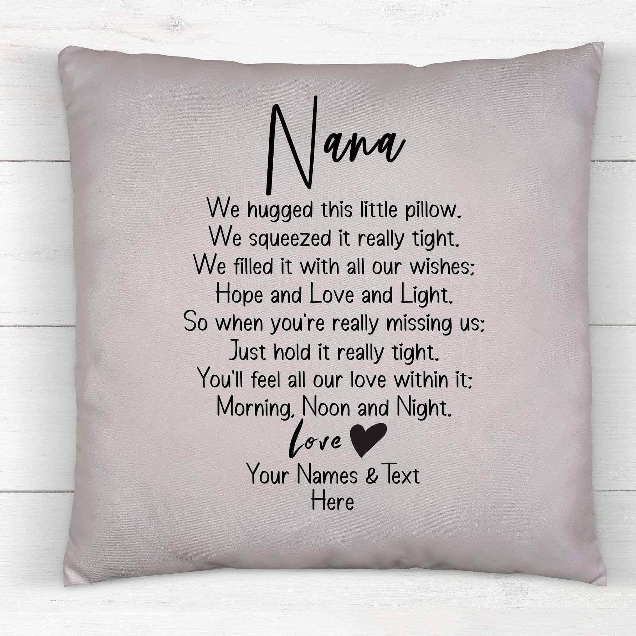 Nana We Hugged This Little Pillow Poem v2 Personalized Throw PillowCustomly Gifts