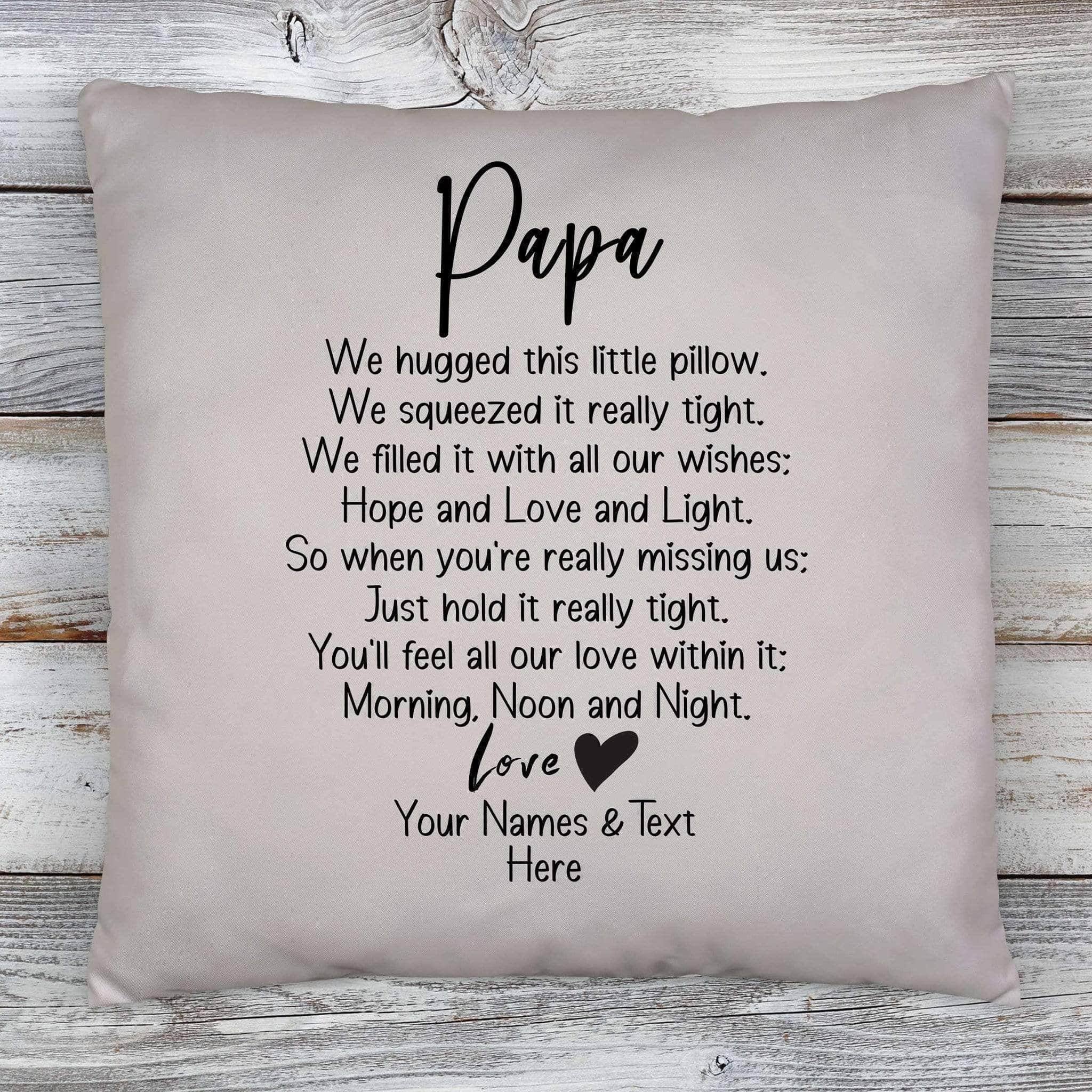 Papa We Hugged This Little Pillow Poem v2 Personalized Throw PillowCustomly Gifts