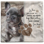 Personalized Pet Memorial Pillow - When You Miss Me Photo Pillow GiftCustomly Gifts