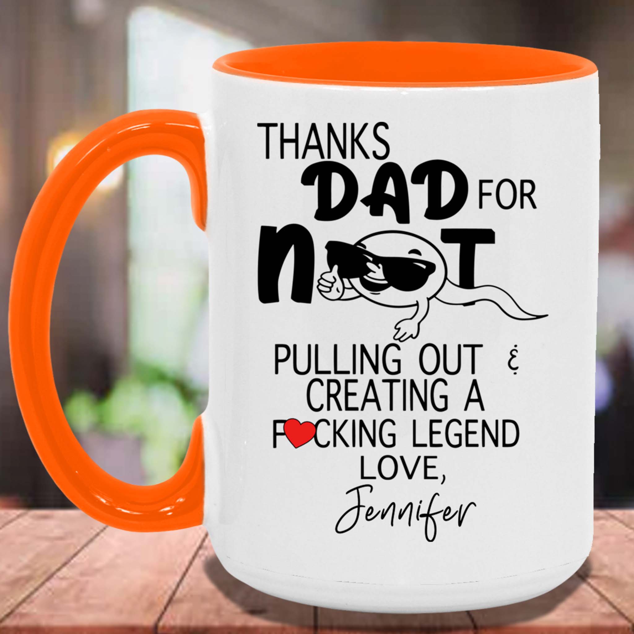 Thanks Dad For Not Pulling Out Personalized Coffee MugCustomly Gifts