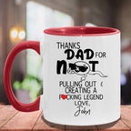 Thanks Dad For Not Pulling Out Personalized Coffee MugCustomly Gifts