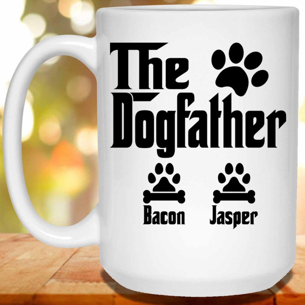 The Dogfather Custom Personalized Coffee MugCustomly Gifts