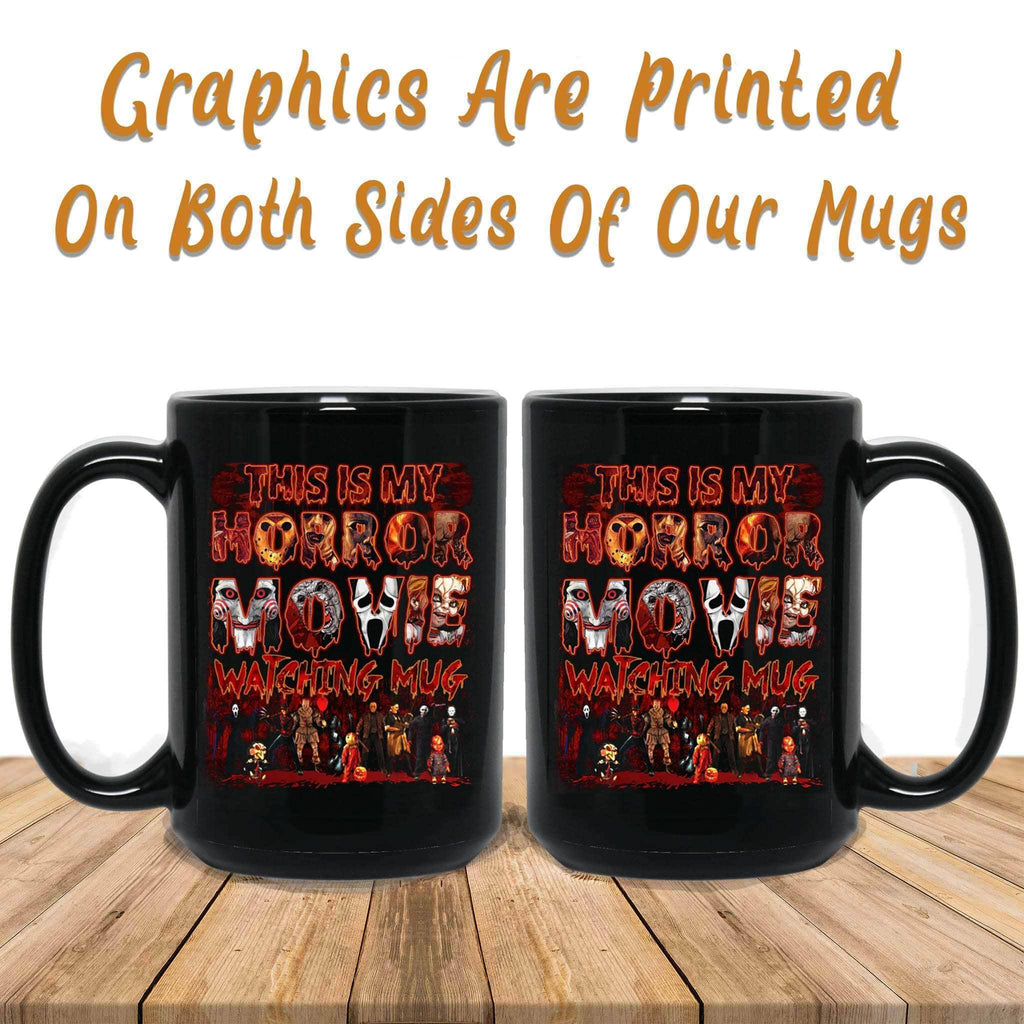 This Is My Horror Movie Watching Mug Halloween Black Coffee MugsCustomly Gifts