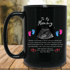 To My Mommy v1 Personalized Sonogram Image And From Text New Mom To Be Black Coffee MugsCustomly Gifts