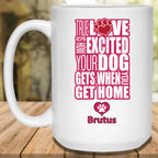 True Love Is How Excited Your Dog Gets When You Get Home (pnk-blk) MugCustomly Gifts