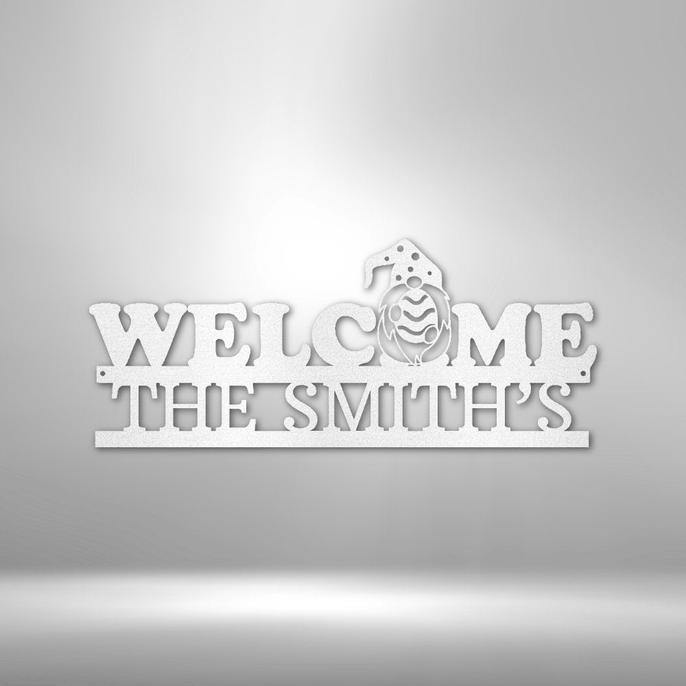 Welcome Gnome Personalized Name Text Steel SignCustomly Gifts