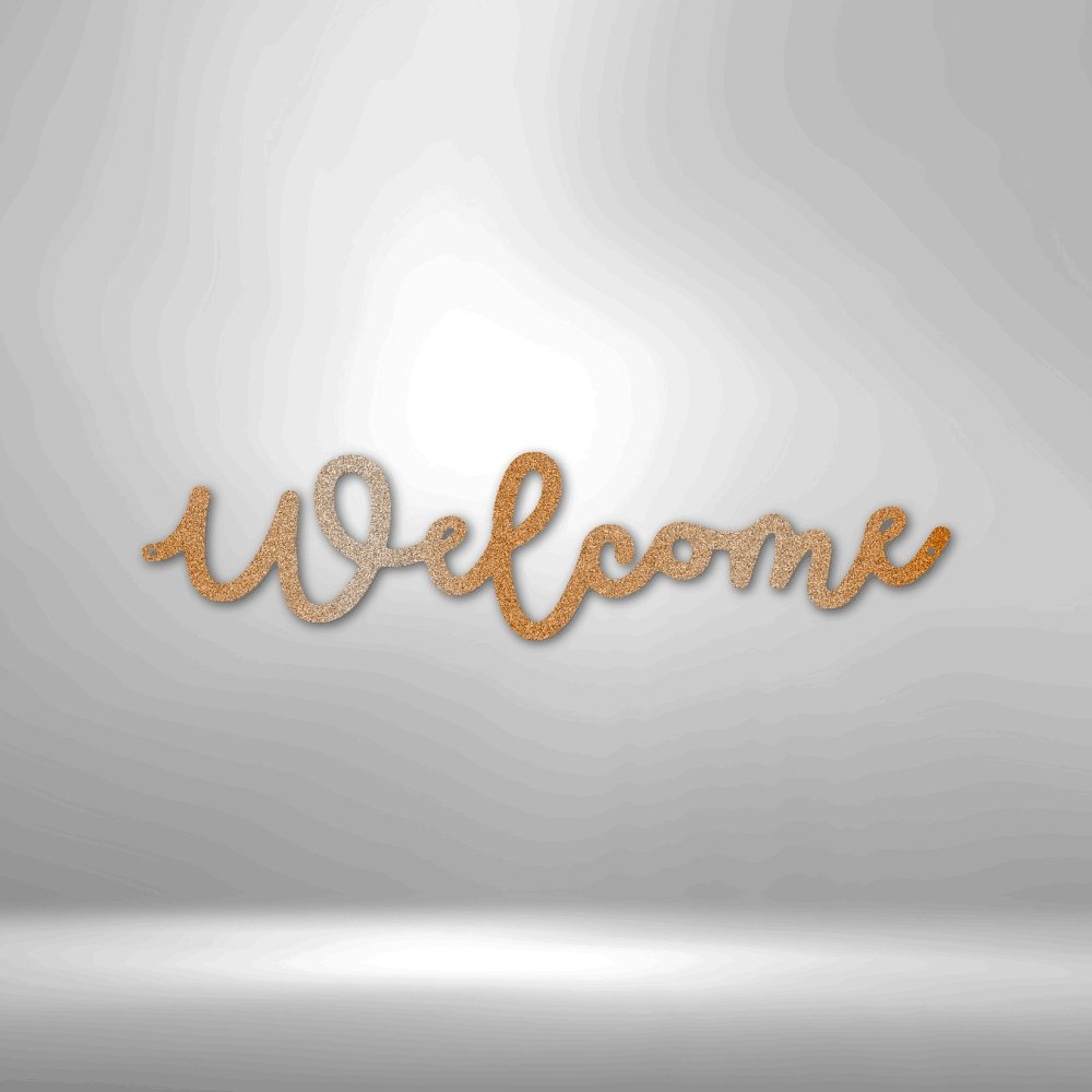 Welcome Script - Steel SignCustomly Gifts