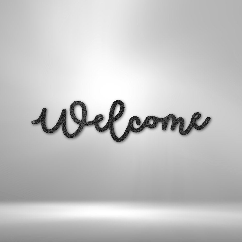 Welcome Script - Steel SignCustomly Gifts