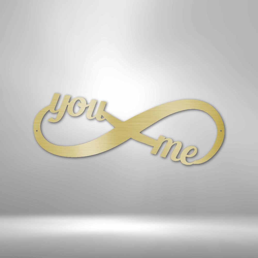 You and Me Infinity - Steel SignCustomly Gifts